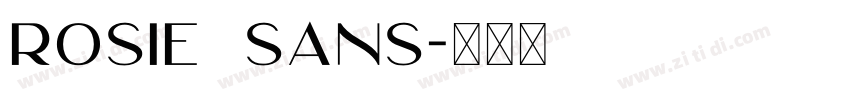 Rosie Sans字体转换